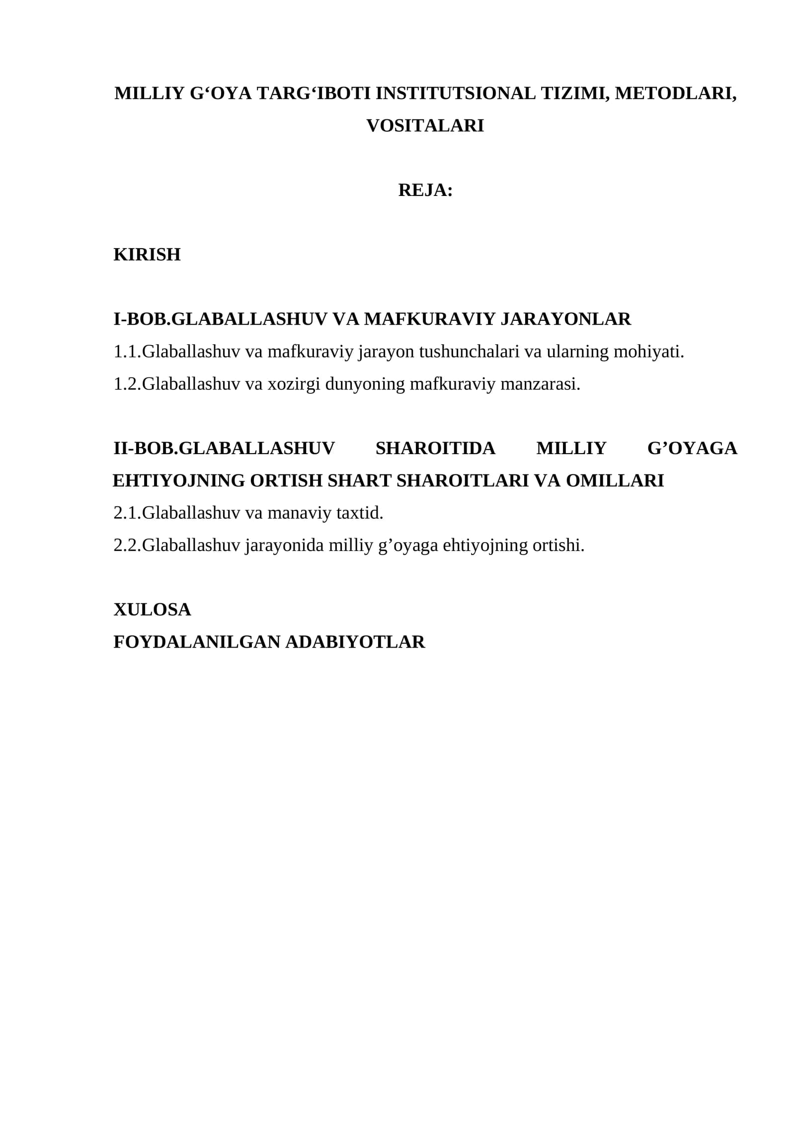 MILLIY G‘OYA TARG‘IBOTI INSTITUTSIONAL TIZIMI, METODLARI, VOSITALARI