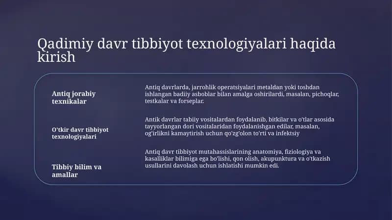 Qadimiy davr tibbiyot texnologiyalari haqida kirish