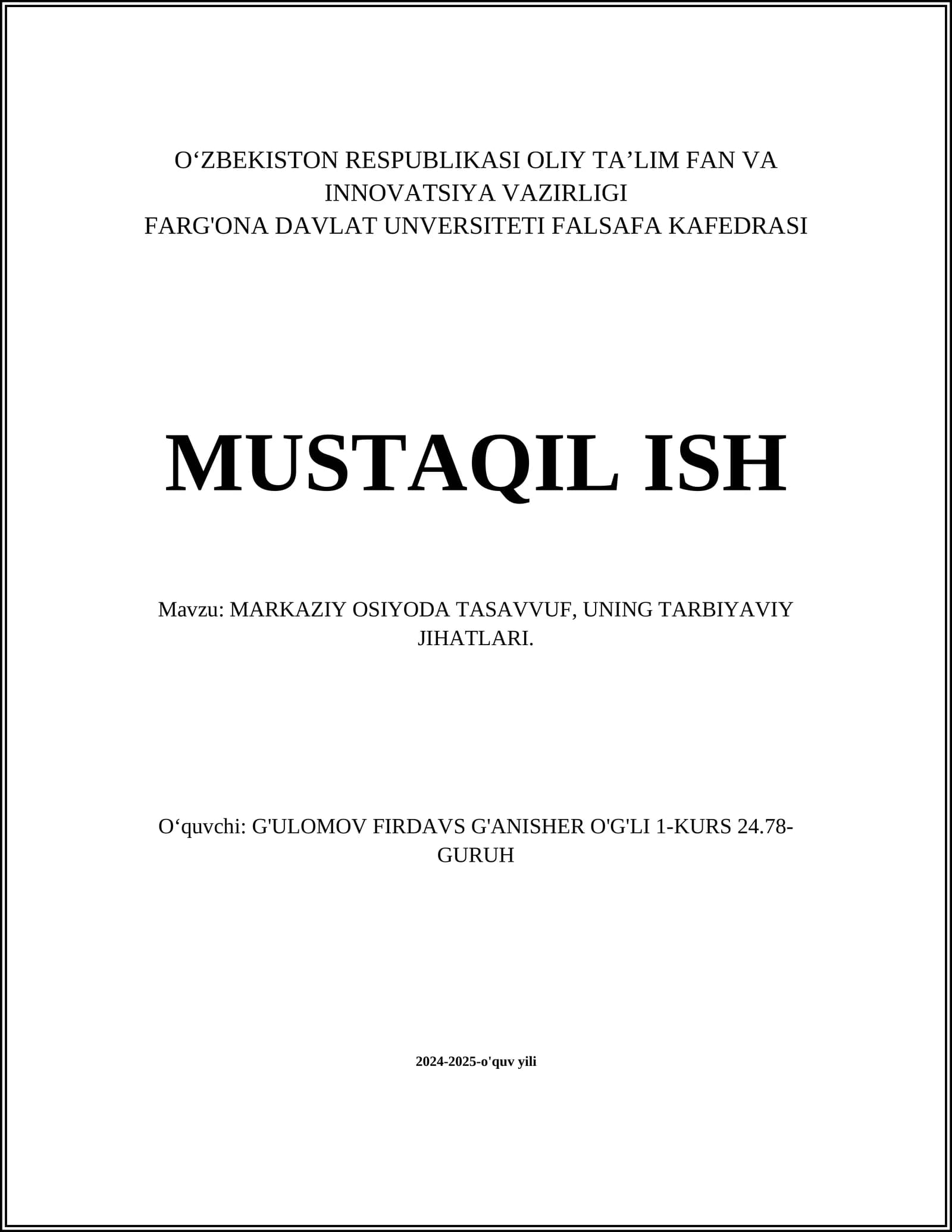 MARKAZIY OSIYODA TASAVVUF, UNING TARBIYAVIY JIHATLARI
