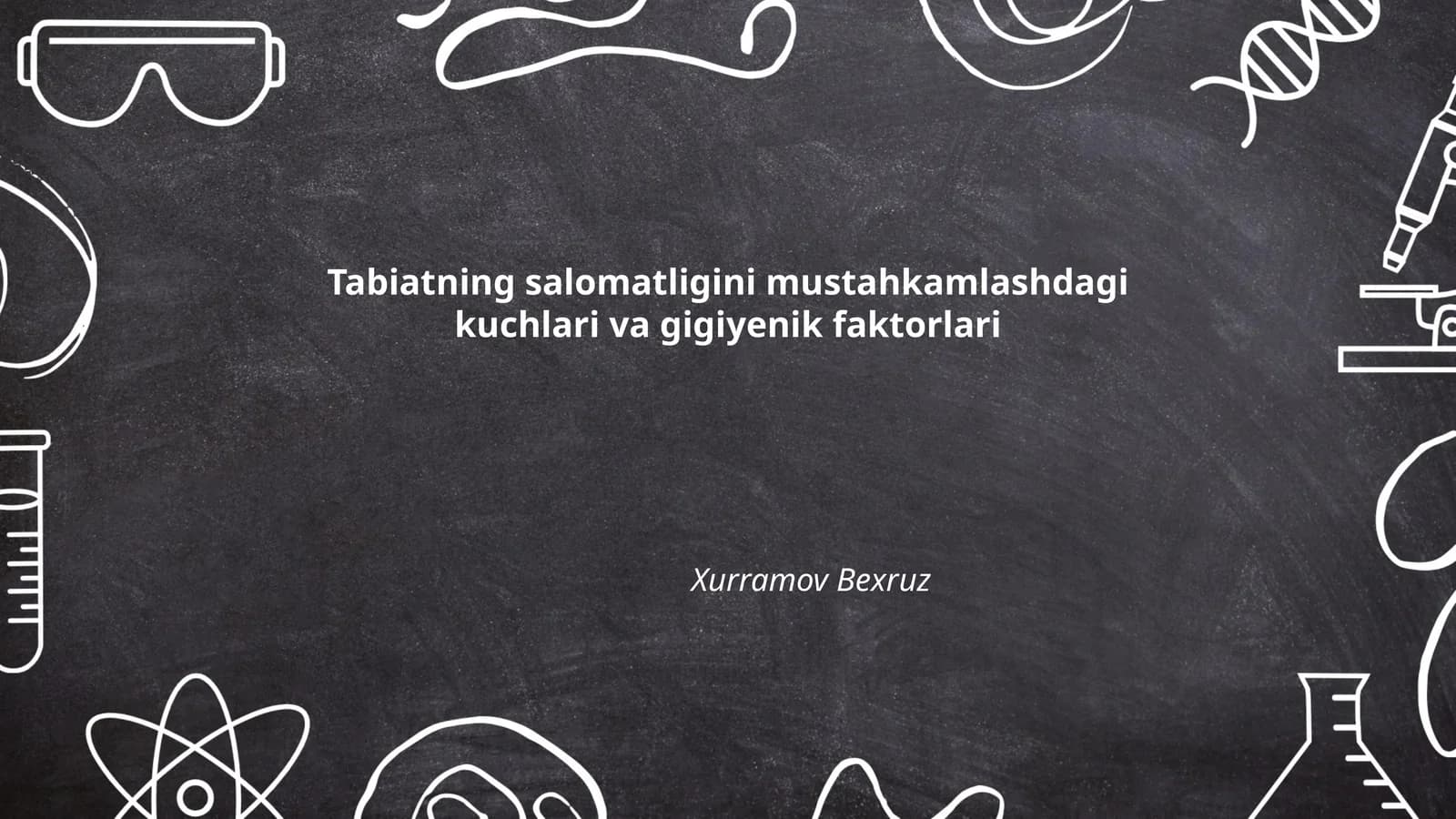 Tabiatning salomatligini mustahkamlashdagi kuchlari va gigiyenik faktorlari