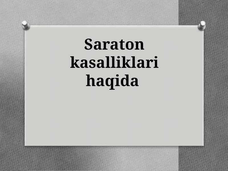 Saraton kasalliklari haqida