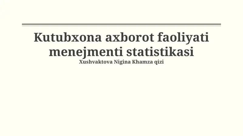 Kutubxona axborot faoliyati menejmenti statistikasi