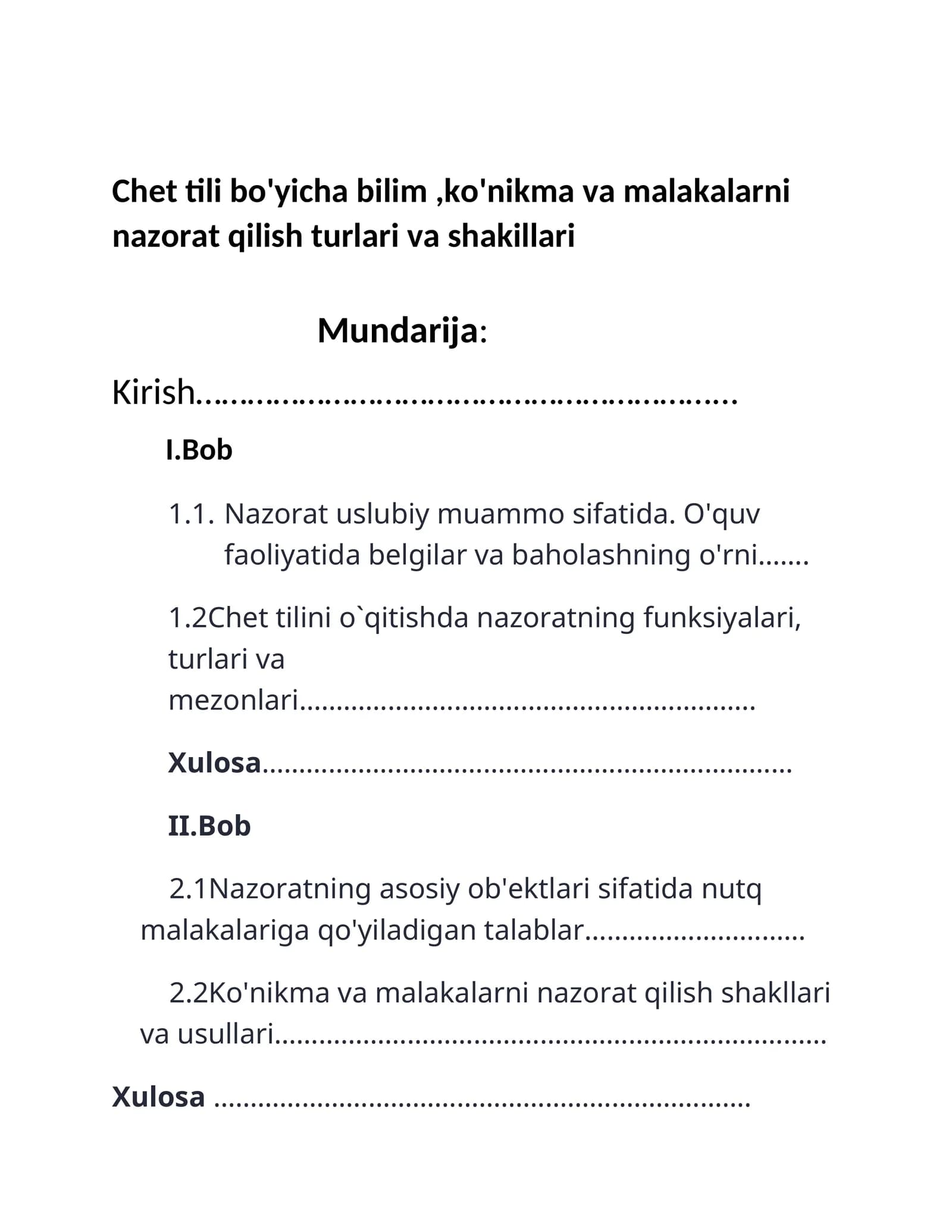 Chet tili bo'yicha bilim,ko'nikma va malakalarni nazorat qilish turlari va shakillari