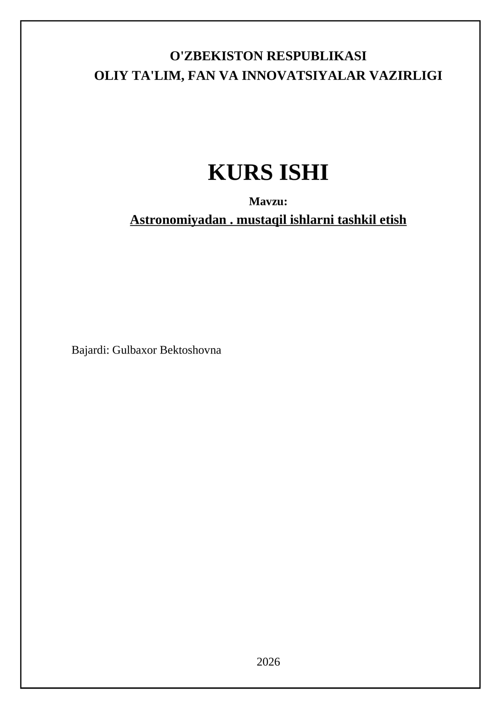 Astronomiyadan. mustaqil ishlarni tashkil etish