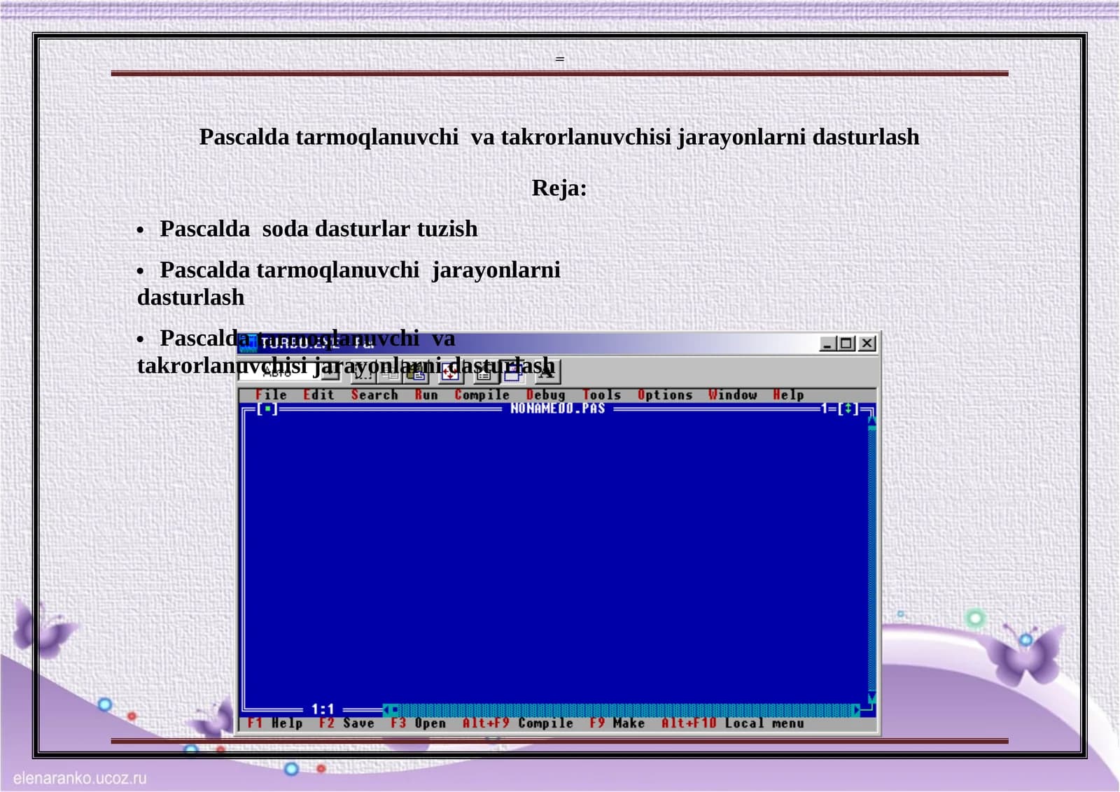 Pascalda tarmoqlanuvchi va takrorlanuvchisi jarayonlarni dasturlash