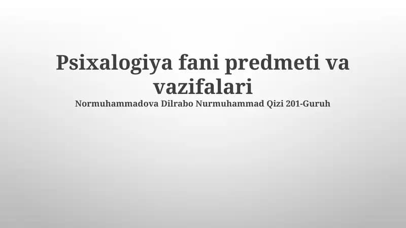 Psixalogiya fani predmeti va vazifalari