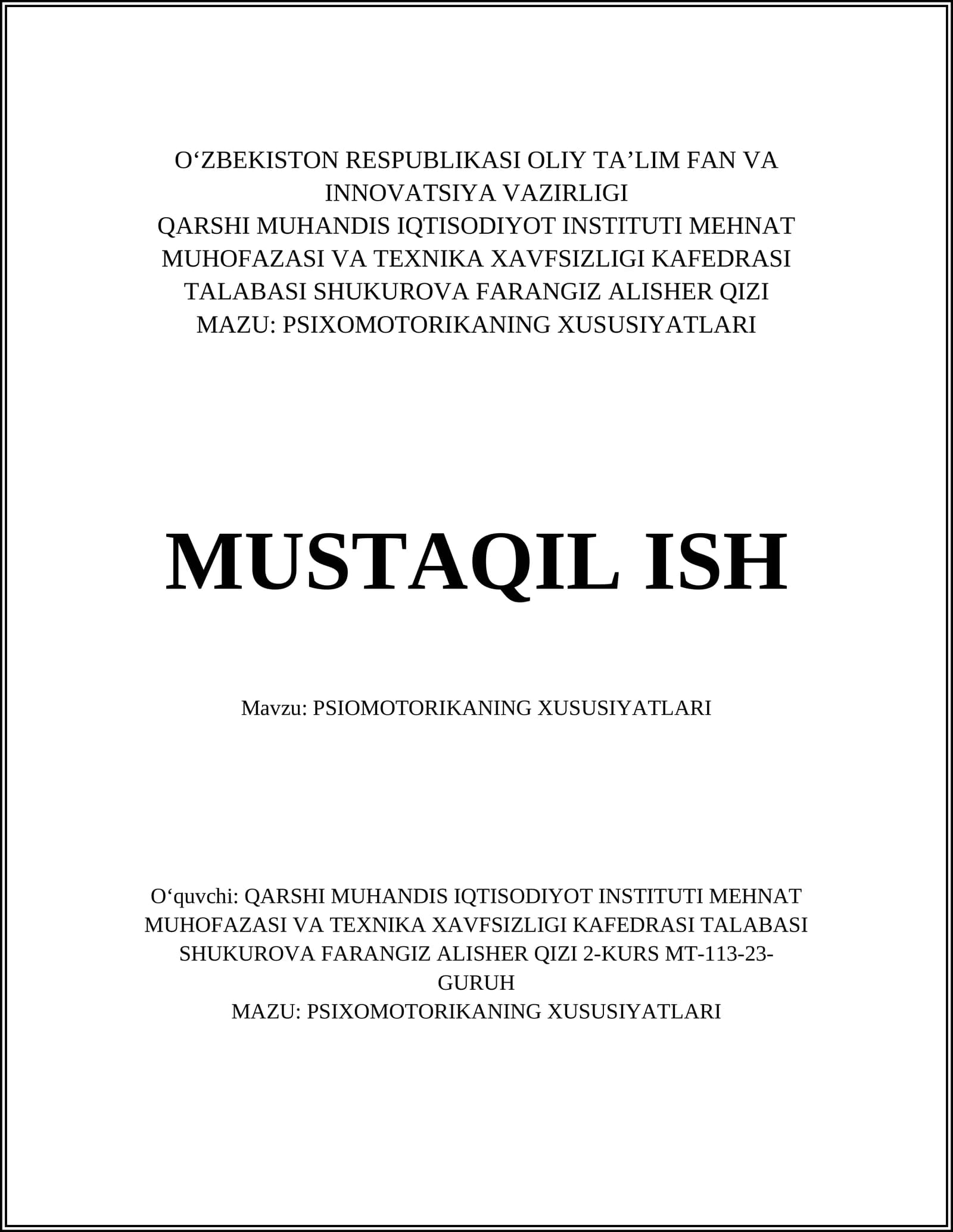 PSIXOMOTORIKANING XUSUSIYATLARI