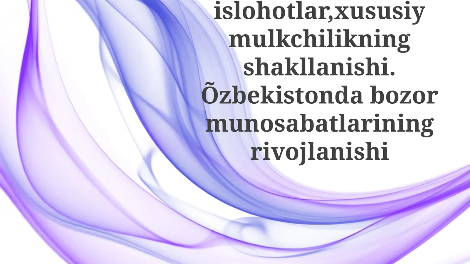 O'zbekistonda Xususiy Mulkning Ko'tarilishi