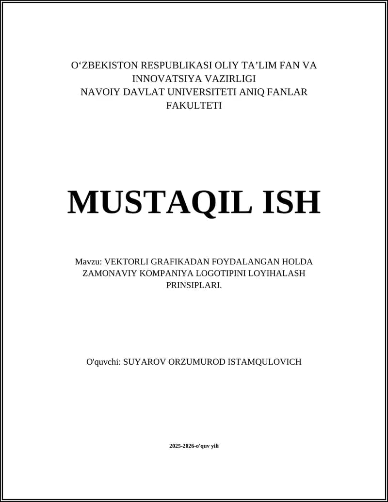 VEKTORLI GRAFIKADAN FOYDALANGAN HOLDA ZAMONAVIY KOMPANIYA LOGOTIPINI LOYIHALASH PRINSIPLARI