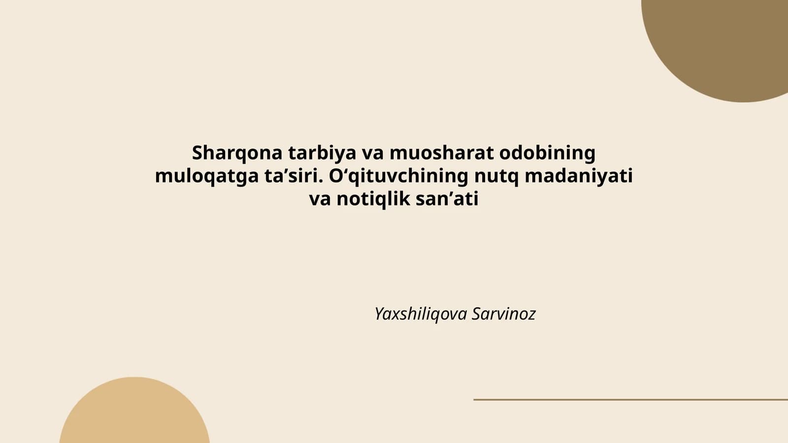 Sharqona tarbiya va muosharat odobining muloqatga taʼsiri