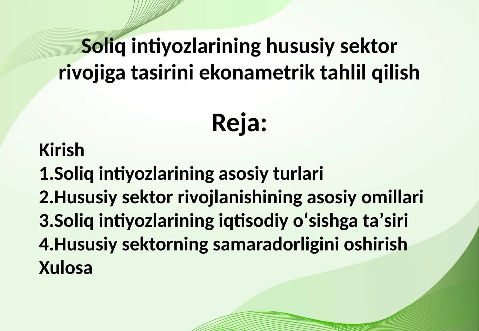 Soliq intiyozlarining hususiy sektor rivojiga tasirini ekonametrik tahlil qilish