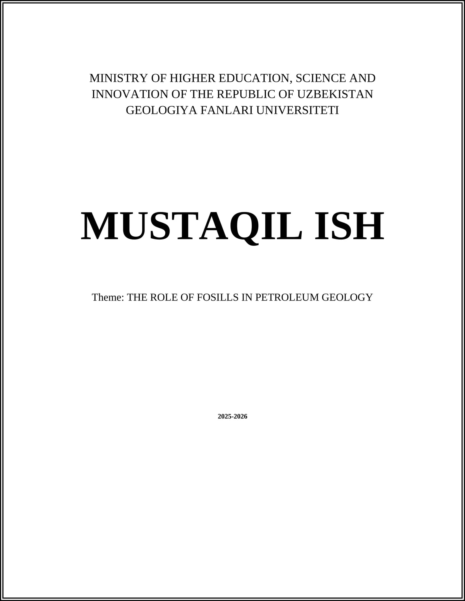 ROLE OF FOSSILS IN PETROLEUM GEOLOGY