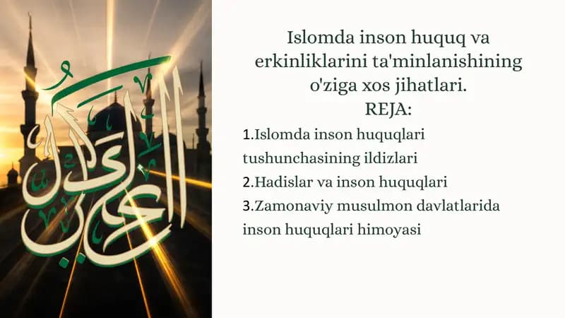 Islomda inson huquq va erkinliklarini ta'minlanishining o'ziga xos jihatlari