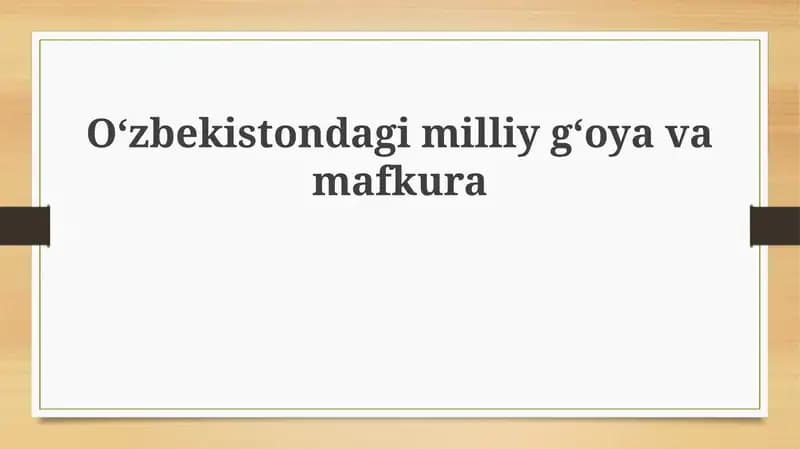 O'zbekistondagi milliy g'oya va mafkura