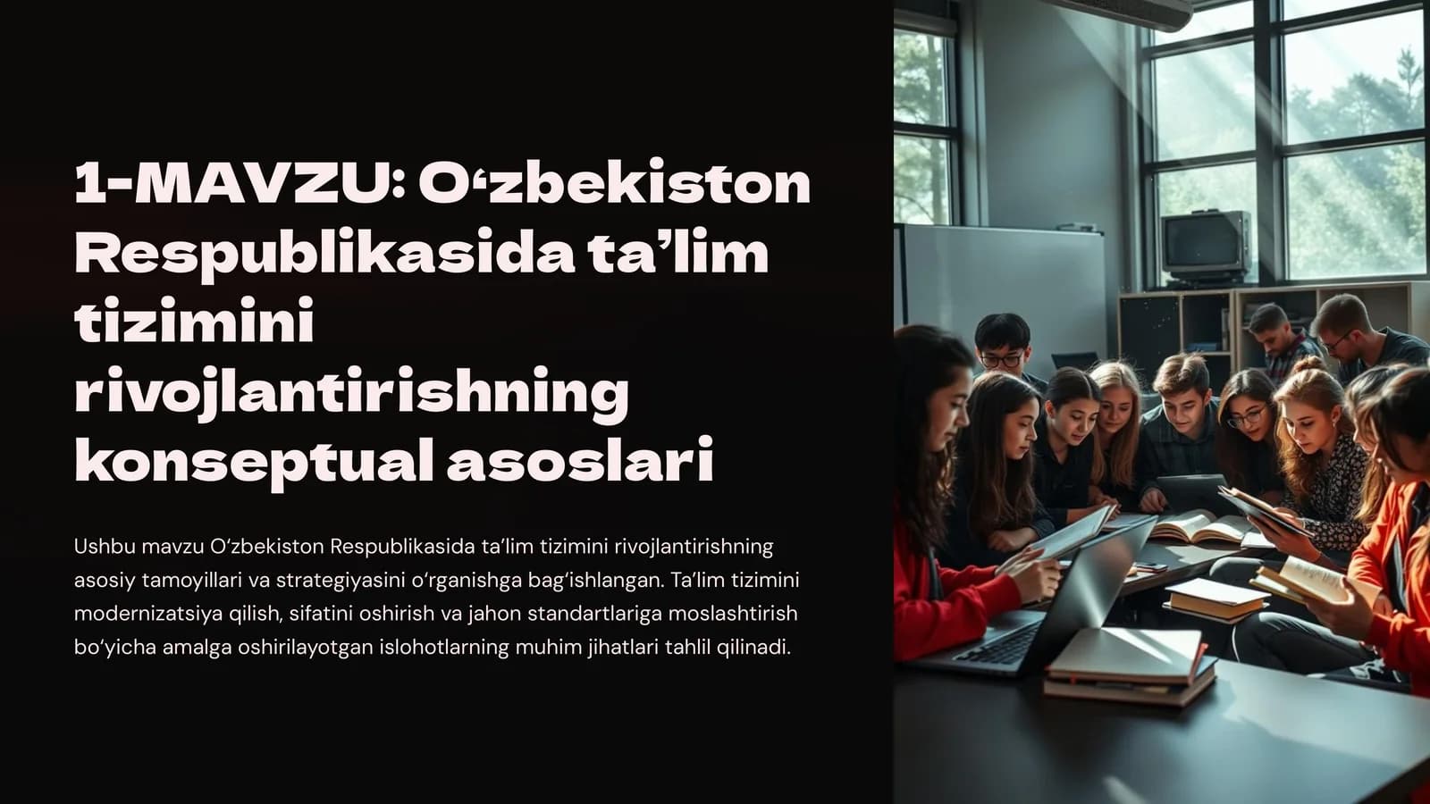 O‘zbekiston Respublikasida ta’lim tizimini rivojlantirishning konseptual asoslari