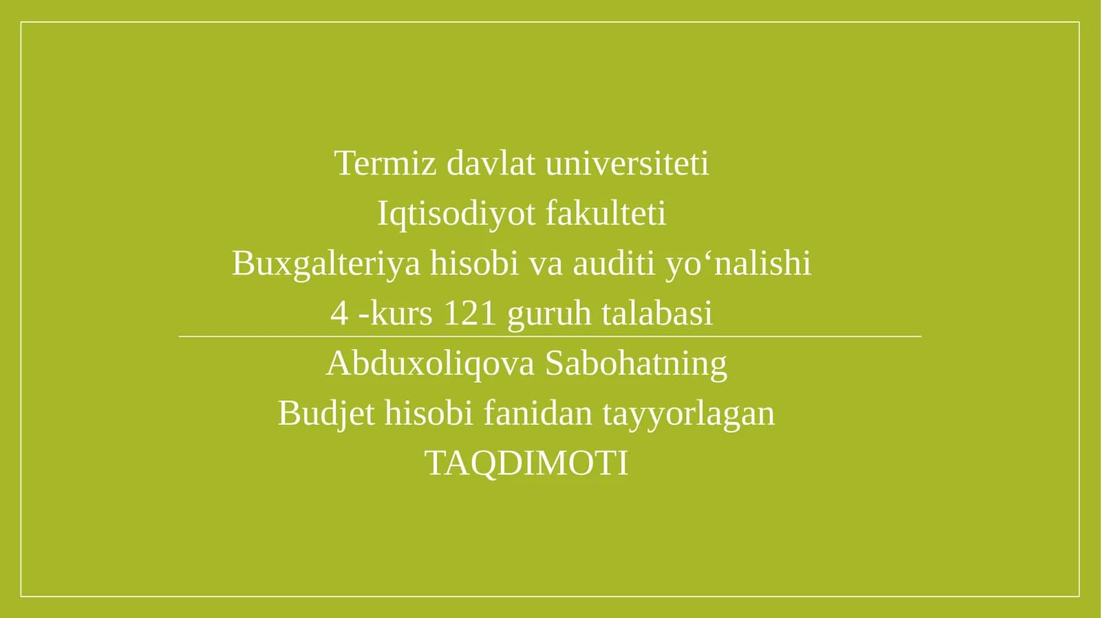 Budjet hisobi fanidan tayyorlagan taqdimoti
