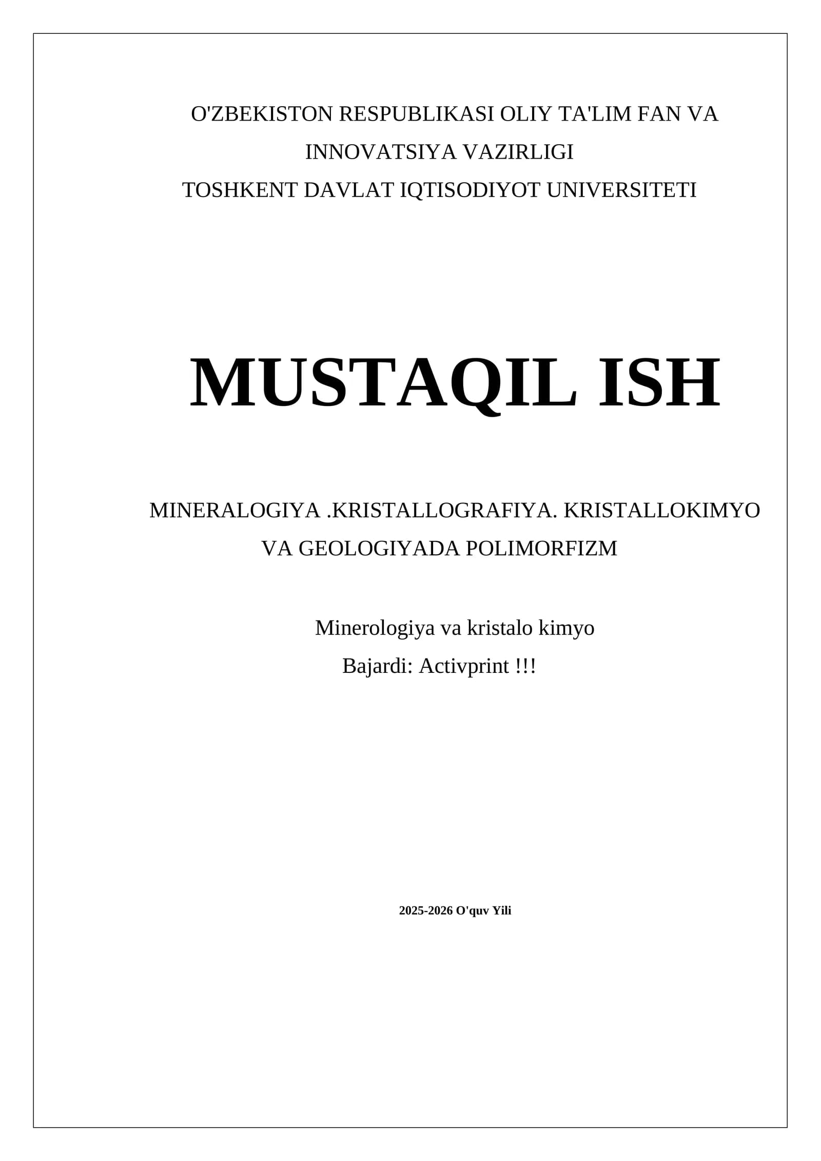 MINERALOGIYA.KRISTALLOGRAFIYA. KRISTALLOKIMYO VA GEOLOGIYADA POLIMORFIZM