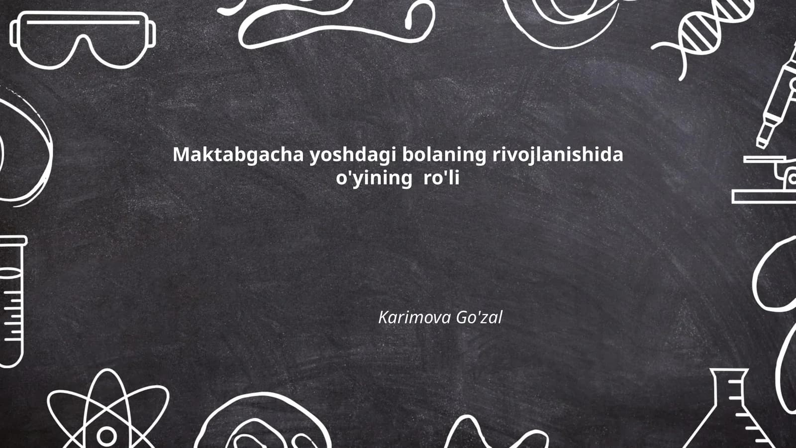 Maktabgacha yoshdagi bolaning rivojlanishida o'yining ro'li
