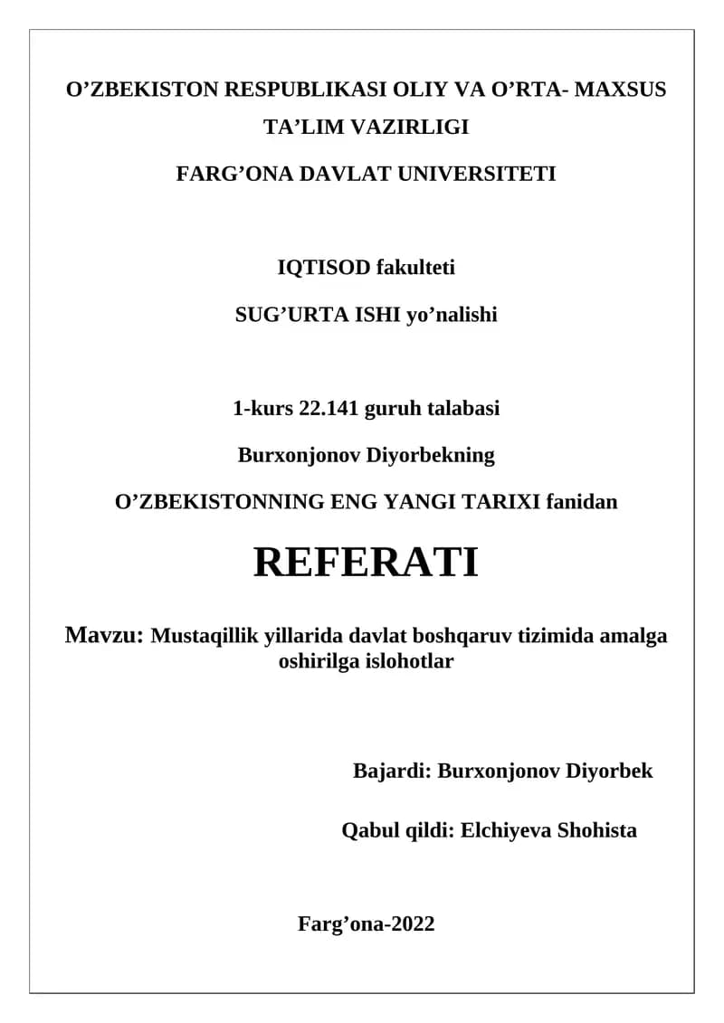 MUSTAQILLIK YILLARIDA DAVLAT BOSHQARUVI TIZIMIDA AMALGA OSHIRILGAN ISLOHOTLAR