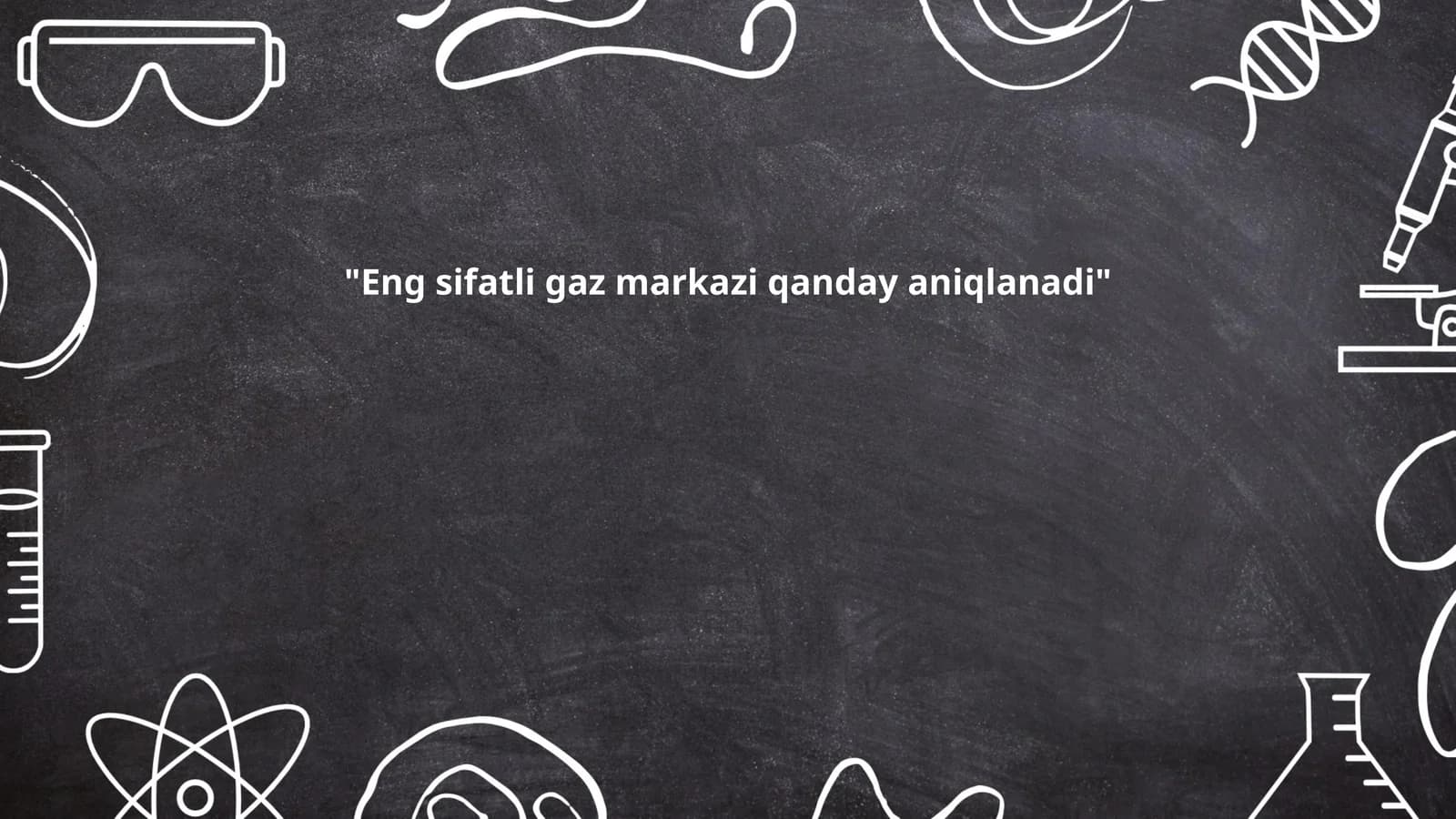 Gaz markazini baholash usullari