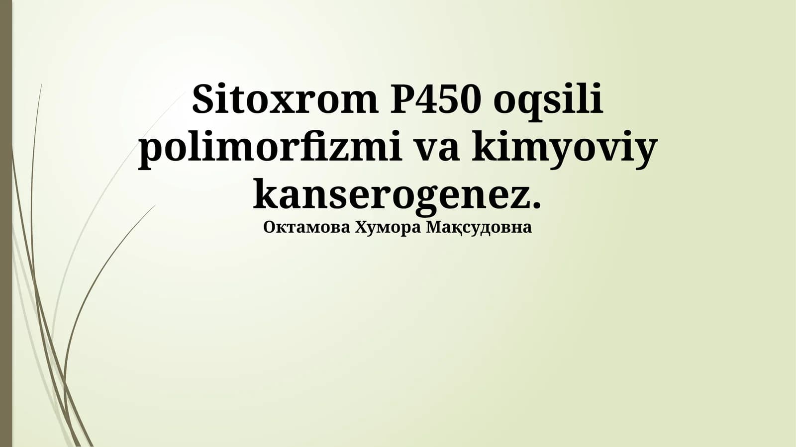 Sitoxrom P450 polimorfizmi va kimyoviy kanserogenez