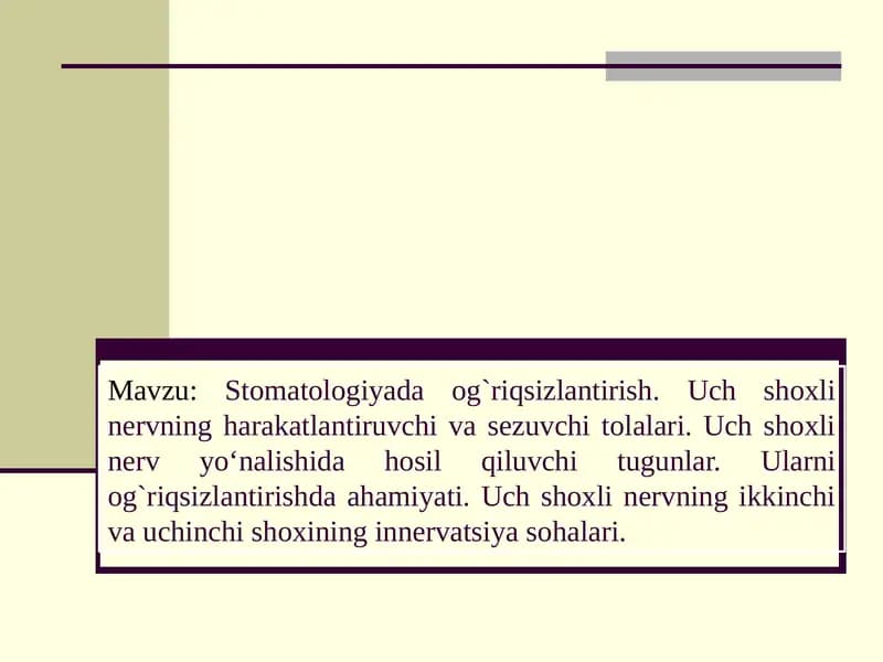 Stomatologiyada Og'riqsizlantirish