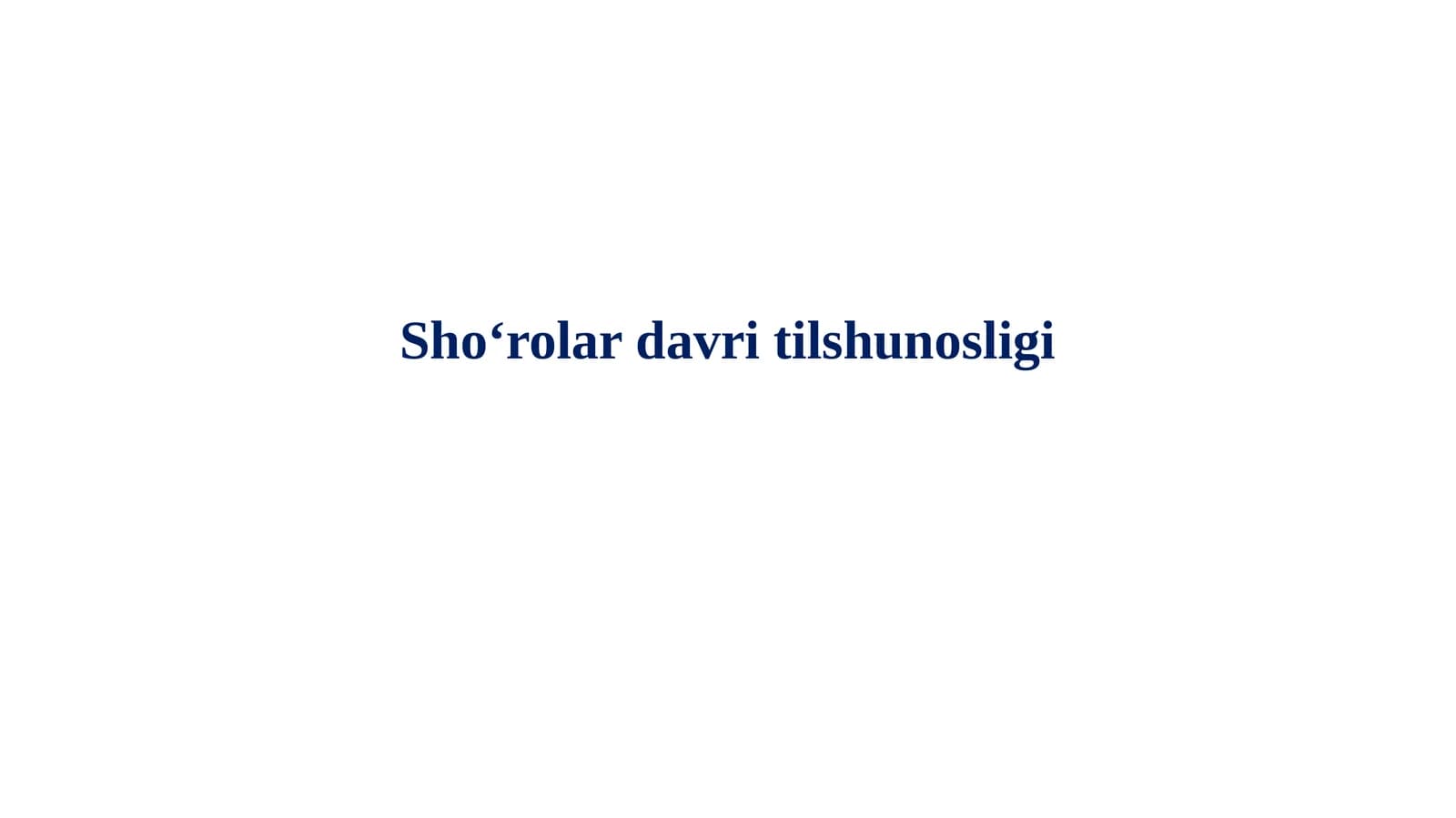 Sho‘rolar davri tilshunosligi