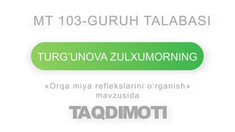 Orqa miya reflekslarini o'rganish