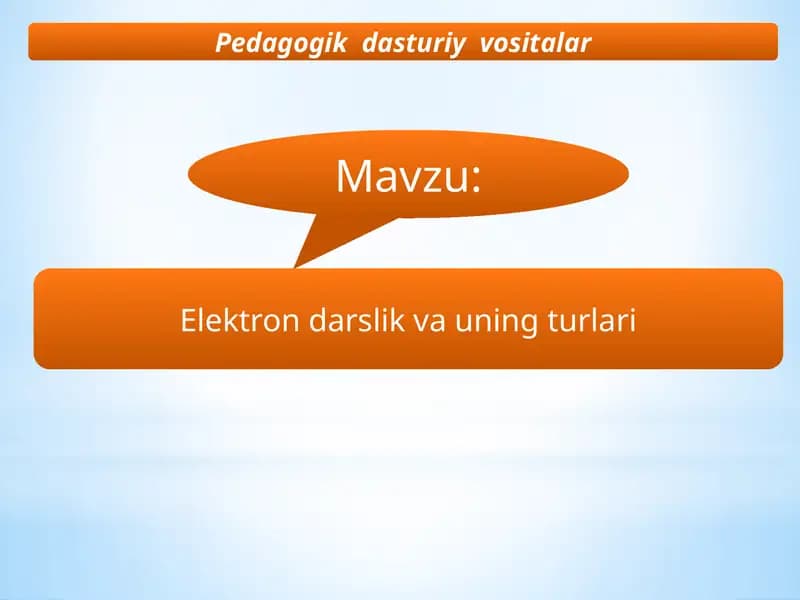 Elektron darslik va uning turlari