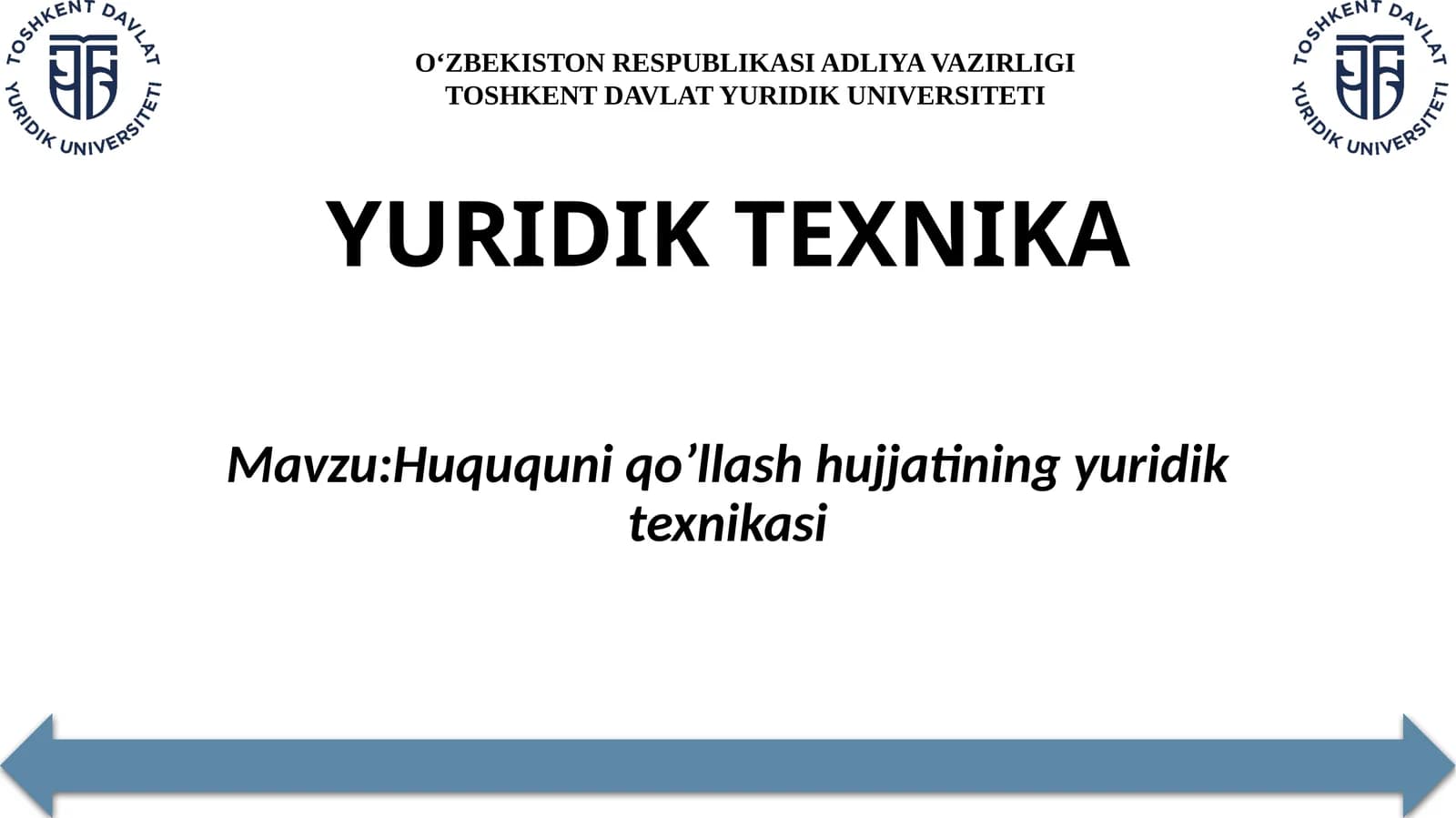 Huququniqo’llashhujjatiningyuridiktexnikasi