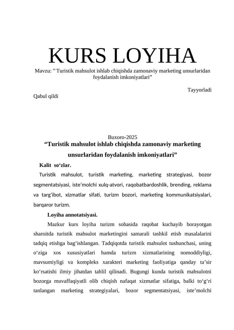 Turistik Mahsulot Ishlab Chiqishda Zamonaviy Marketing Unsurlaridan Foydalanish Imkoniyatlari