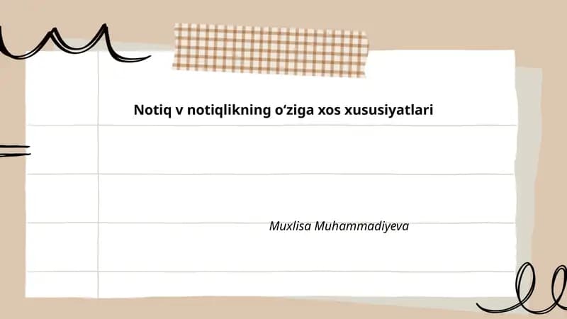 Notiq v notiqlikning oʻziga xos xususiyatlari