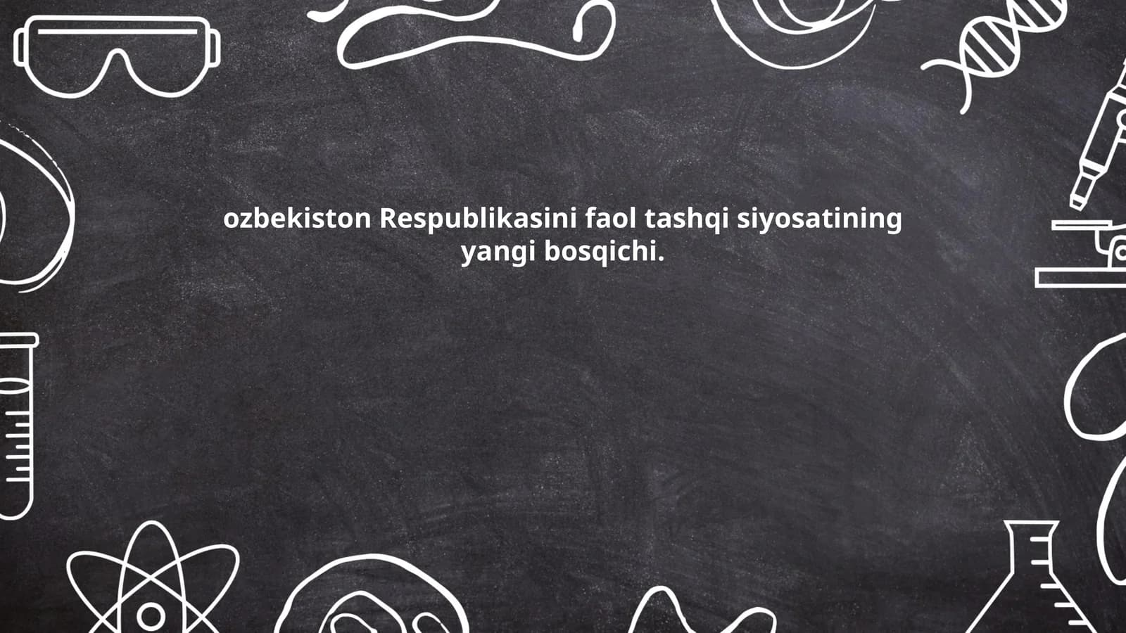 Oʻzbekiston Respublikasini tashqi siyosati