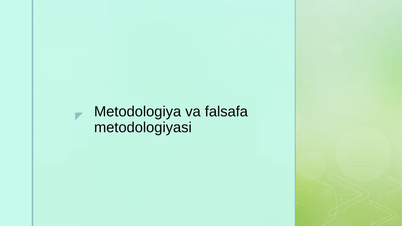 Metodologiya va falsafa metodologiyasi