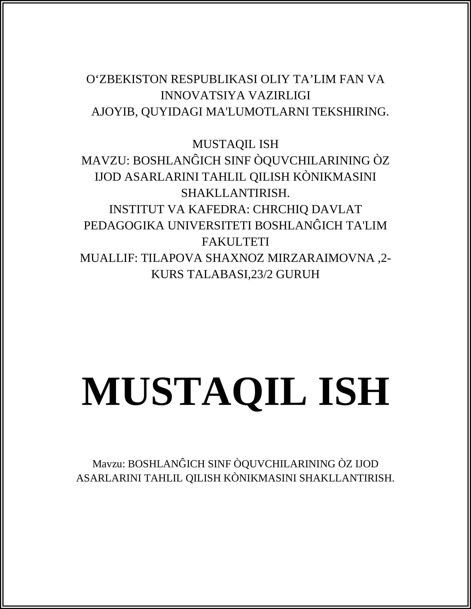 BOSHLANĜICH SINF ÒQUVCHILARINING ÒZ IJOD ASARLARINI TAHLIL QILISH KÒNIKMASINI SHAKLLANTIRISH