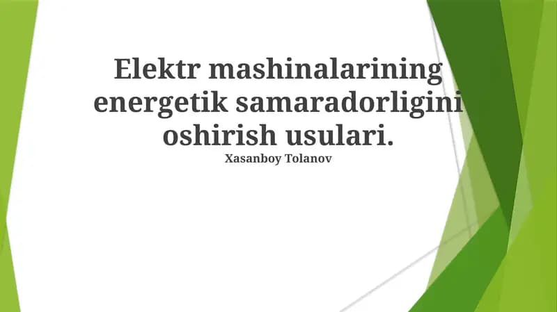 Elektr mashinalarining energetik samaradorligini oshirish usullari