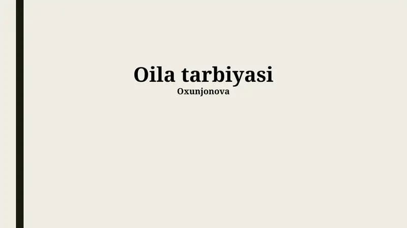 Oila tarbiyasi
