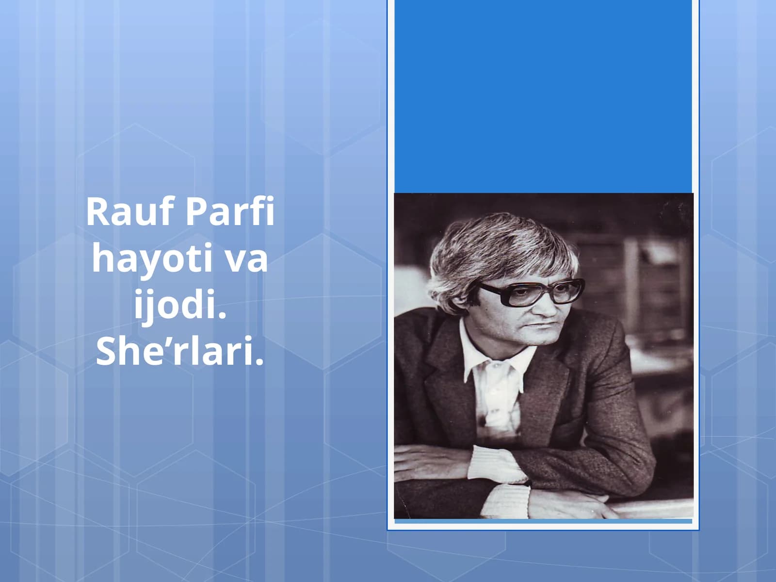 Rauf Parfi Hayotiva Ijodi She’rlari