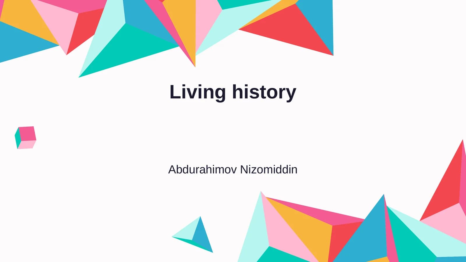 Living history