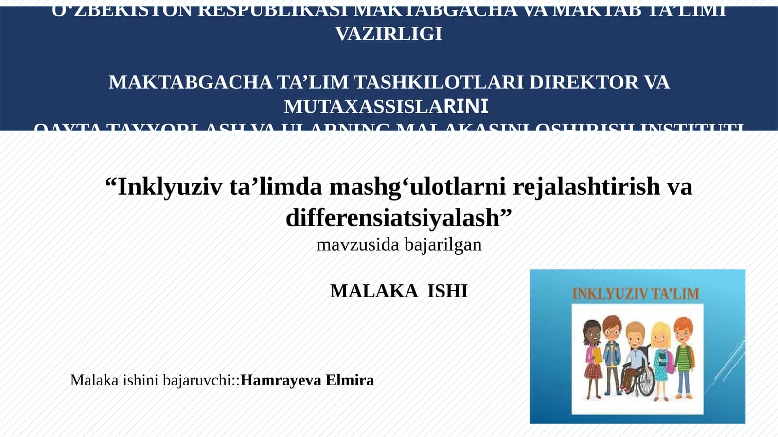 "Inklyuziv ta’limda mashg‘ulotlarni rejalashtirish va differensiatsiyalash"