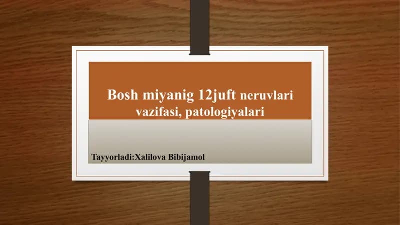 Bosh miyanig 12 juft nervlari vazifasi, patologiyalari