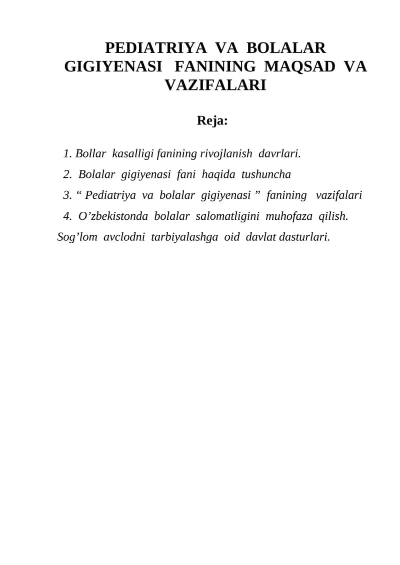 PEDIATRIYA VA BOLALAR GIGIYENASI FANINING MAQSAD VA VAZIFALARI