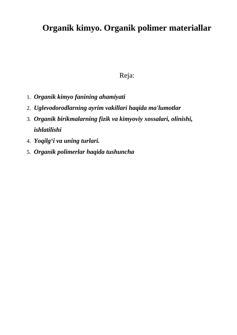 Organik kimyo. Organik polimer materiallar