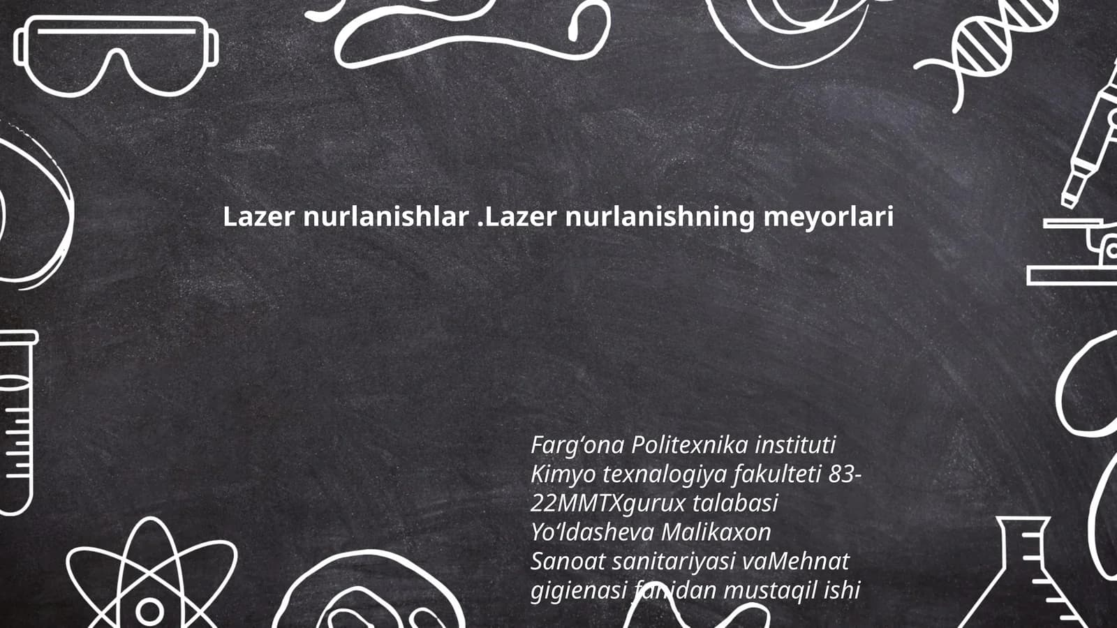 Lazer nurlanishlar.Lazer nurlanishning meyorlari