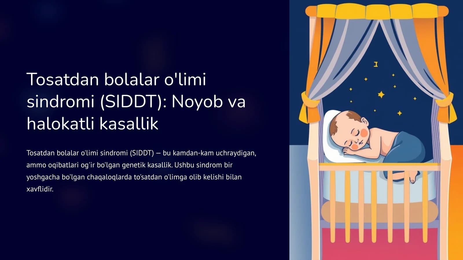 Tosatdan bolalar o'limi sindromi (SIDDT). Noyob va halokatli kasallik