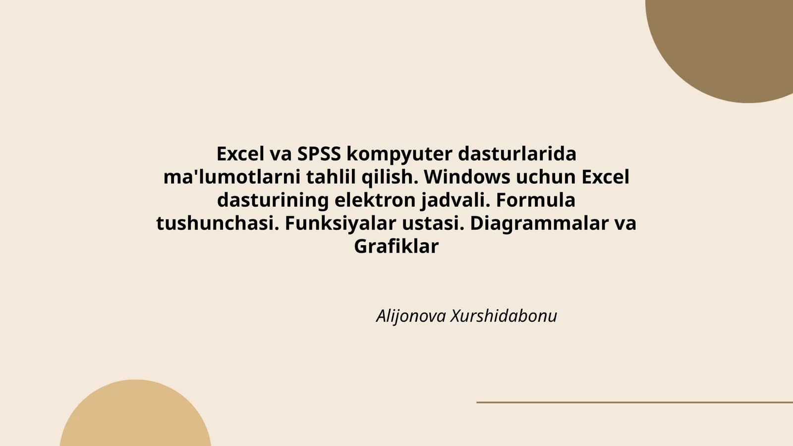 Excel va SPSS kompyuter dasturlarida ma'lumotlarni tahlil qilish