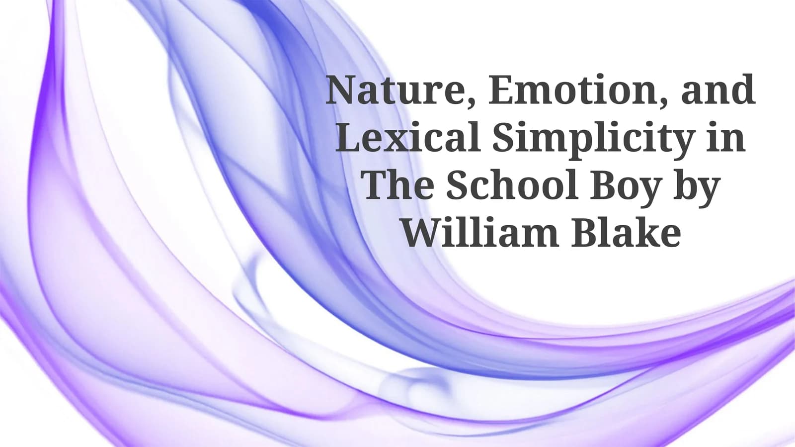 Blake's School Boy: Nature's Yearning