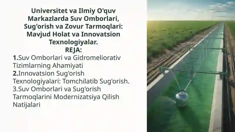 Universitet va Ilmiy O'quv Markazlarda Suv Omborlari, Sug'orish va Zovur Tarmoqlari