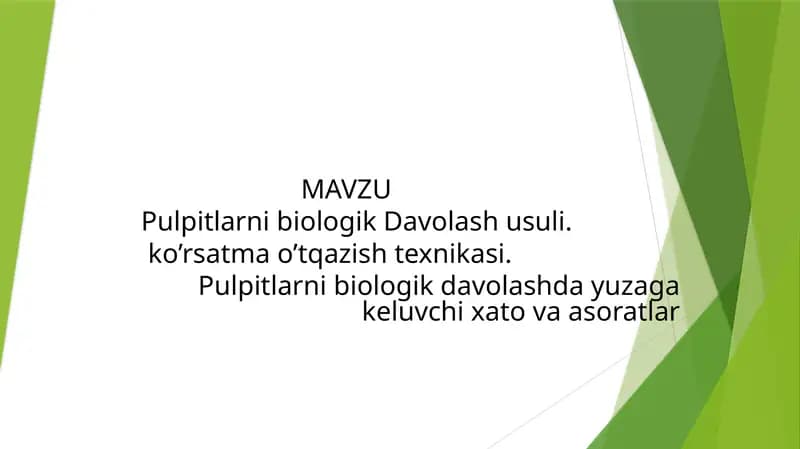 Pulpitlarni biologik davolash usuli. Ko’rsatma o’tqazish texnikasi. Pulpitlarni biologik davolashda yuzaga keluvchi xato va asoratlar