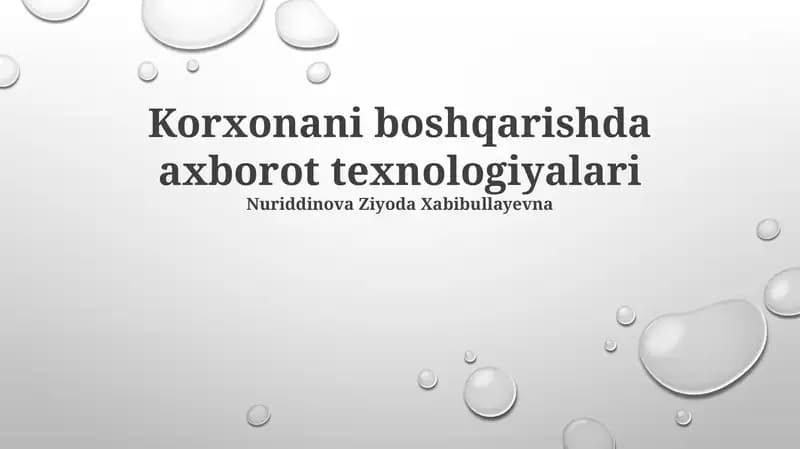 Korxonani boshqarishda axborot texnologiyalari